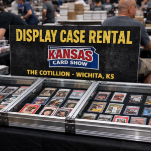 Display case rental for Kansas Card Show at The Cotillion Wichita