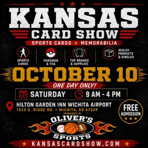 Kansas Card Show flyer for Saturda y, October 10, 2026, from 9 AM to 4 PM at the Best Western North Hotel in Wichita, Kansas. Sponsored by Oliver’s Sports.